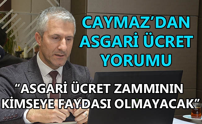 “ÜRETİM MALİYETLERİ ARTACAK, BU DA VATANDAŞA YANSIYACAK”