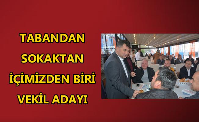 ODACIYDI ŞOFÖR OLDU ŞİMDİ DE VEKİL OLACAK