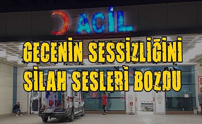 BİR KİŞİ AYAĞINDAN VURULDU…