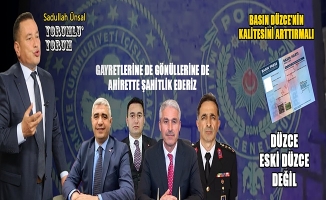 DÜZCE GÜVENLİ ŞEHİR, TÜRKİYE DUYSUN