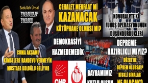 CEHALET HAKİMSE BİZ DÜZCE’Yİ TERK EDELİM